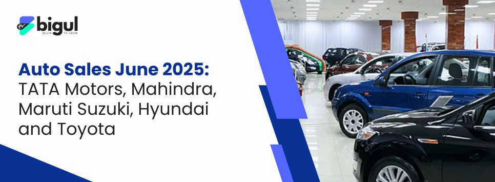 Auto Sales June 2025: TATA Motors, Mahindra, Maruti Suzuki, Hyundai and Toyota