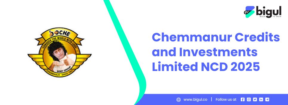 Chemmanur Credits and Investments NCD