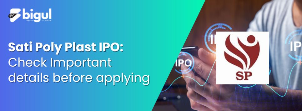 Sati Poly Plast IPO