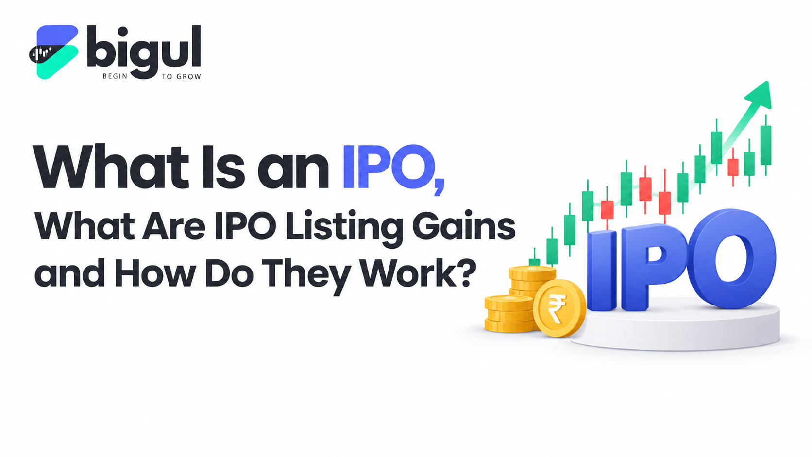 What is an IPO and how IPO listing gains and losses work in India