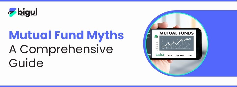 Mutual Fund Myths and Facts