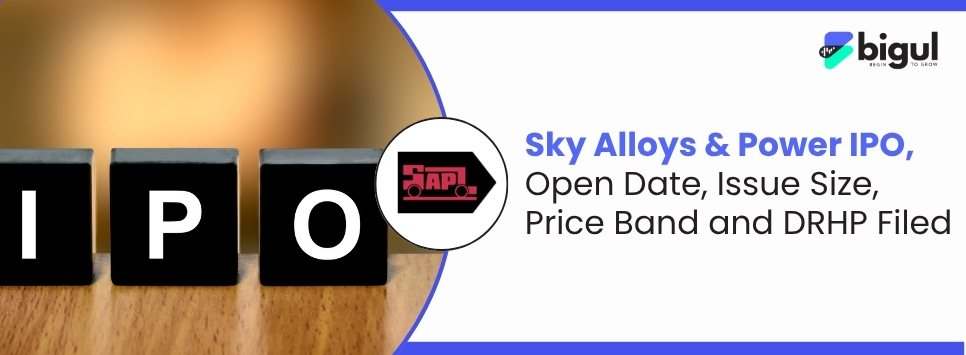 Sky Alloys and Power IPO 2026 DRHP filed with SEBI showing issue size, price band, IPO dates and listing details