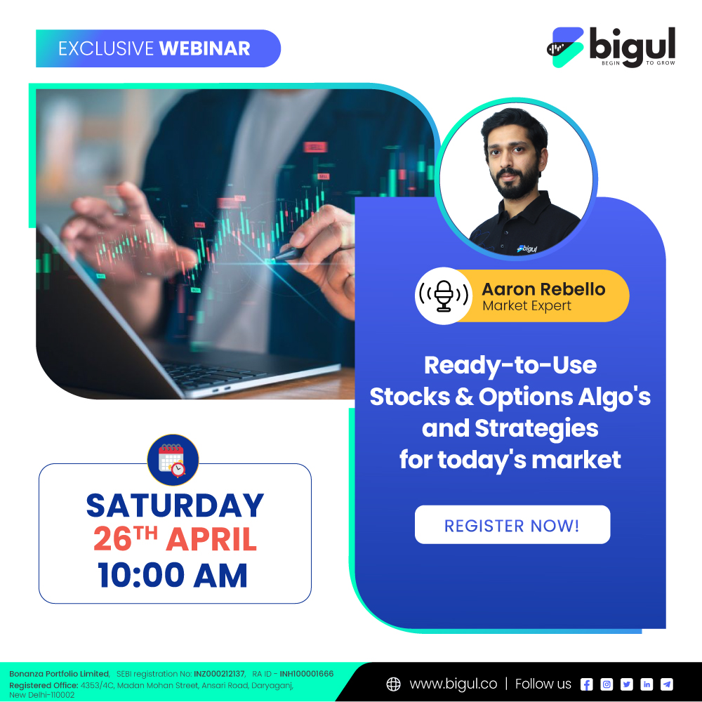 Ready-to-Use Stocks & Options Algo’s and Strategies for Today’s Market | Bigul Webinar