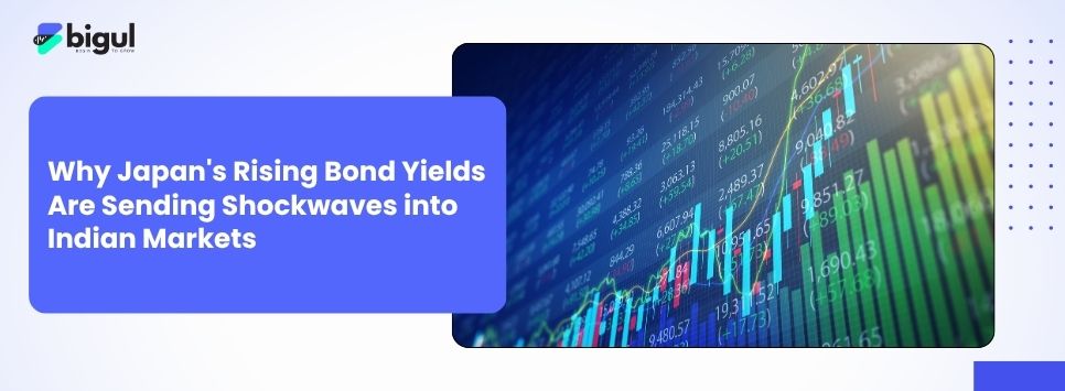 Japan's Rising Bond Yields Are Shaking Indian Markets